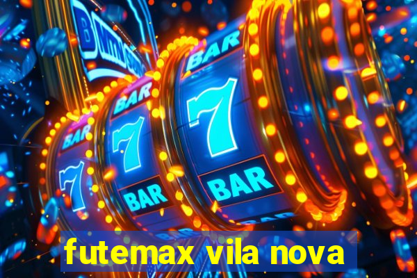 futemax vila nova